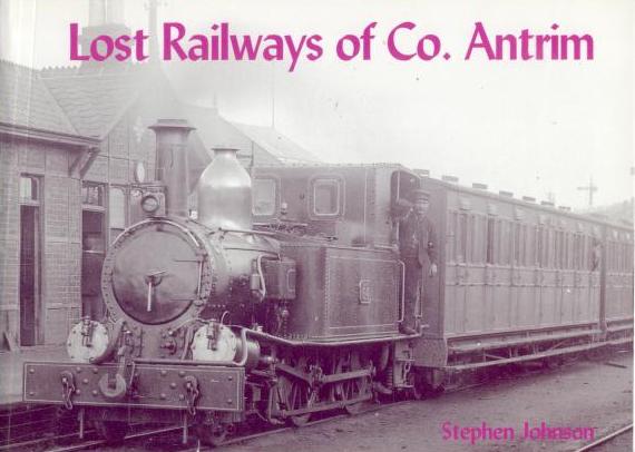 Lost Railways of Co. 
	Antrim